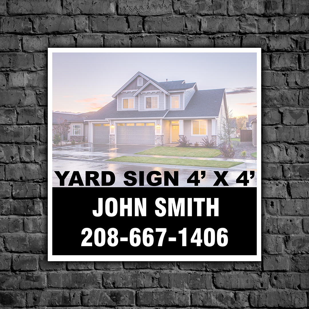 4' x 4' Yard Sign